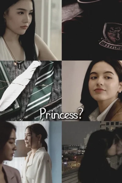 Princess?