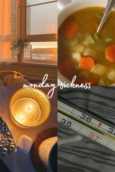 monday sickness