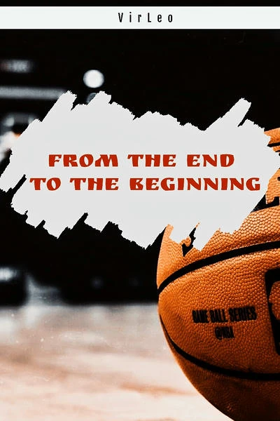 From the end to the beginning