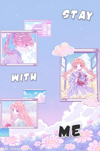 Stay with me
