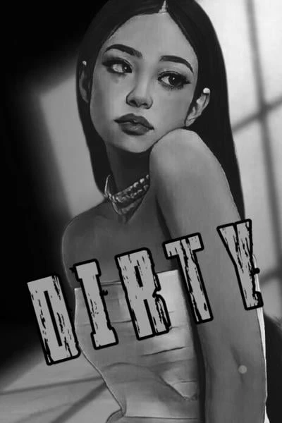 Dirty Secret (Pt. 1)