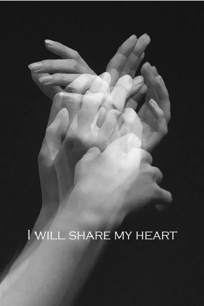 I will share my heart
