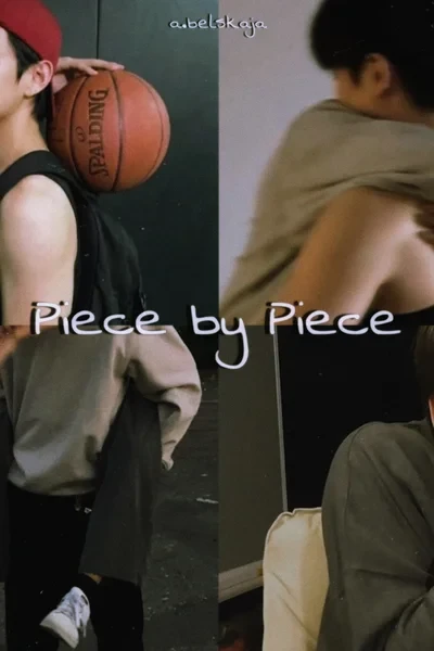 Piece by Piece