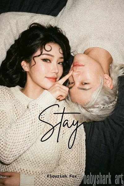 Stay