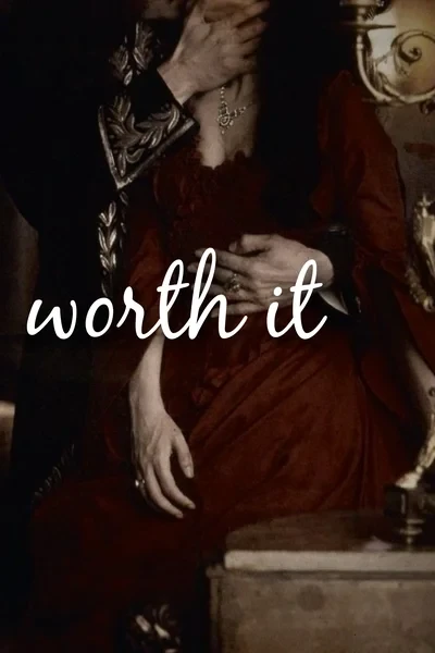 worth it, стоить того